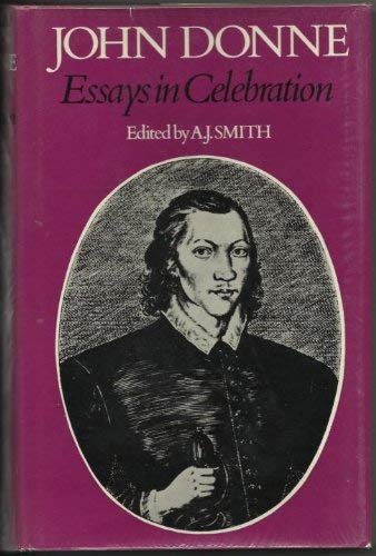 Stock image for John Donne, Essays in Celebration for sale by Better World Books