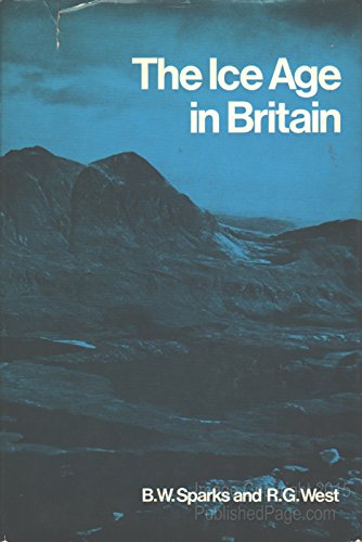 9780416764307: The Ice Age in Britain,