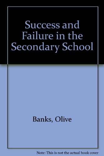Stock image for Success and Failure in the Secondary School : An Interdisciplinary Approach to School Achievement for sale by Better World Books Ltd