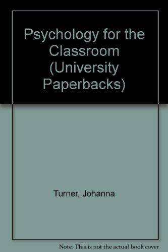 9780416768008: Psychology for the Classroom (University Paperbacks)