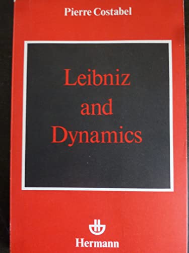 Imagen de archivo de Leibniz and Dynamics a la venta por HALCYON BOOKS