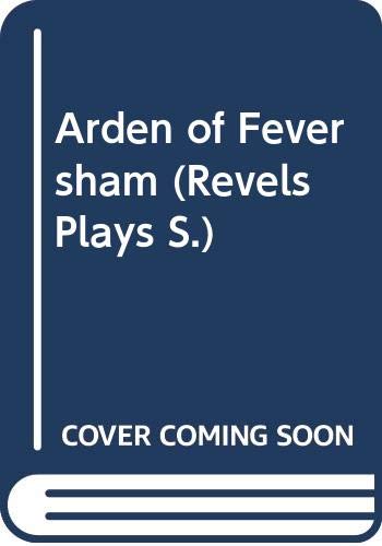 9780416773101: Arden of Feversham (Revels Plays S.)