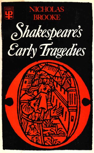 Stock image for Shakespeare's Early Tragedies (University Paperbacks) for sale by medimops