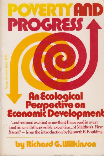 Beispielbild fr Poverty and Progress: Ecological Model of Economic Development (University Paperbacks) zum Verkauf von WorldofBooks