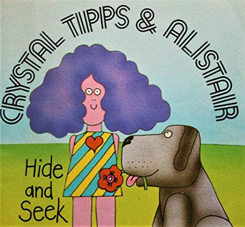 Crystal Tipps and Alistair: Hide and Seek Bk. 2 (9780416786408) by Hilary Hayton