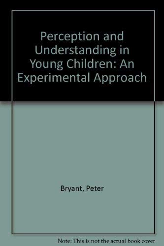 9780416794403: Perception and understanding in young children;: An experimental approach
