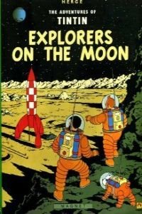 9780416800401: Explorers on the Moon (The Adventures of Tintin)