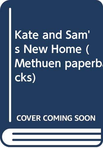 Kate and Sam's New Home (Methuen Paperbacks) (9780416804409) by Cole, Michael; Joanne Cole