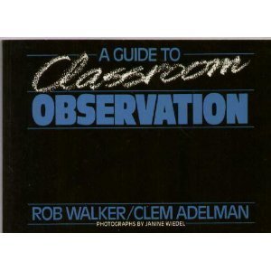 9780416812107: A Guide to Classroom Observation (Education Paperbacks)