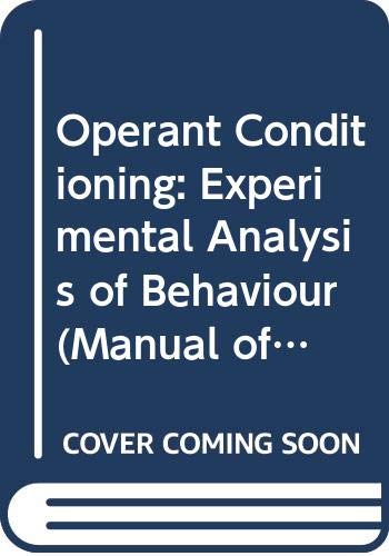 9780416814804: Operant Conditioning: Experimental Analysis of Behaviour (University Paperbacks)