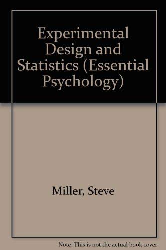 Stock image for Experimental Design and Statistics (Essential Psychology) for sale by Reuseabook