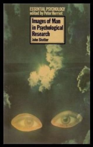 Images of Man in Psychological Research