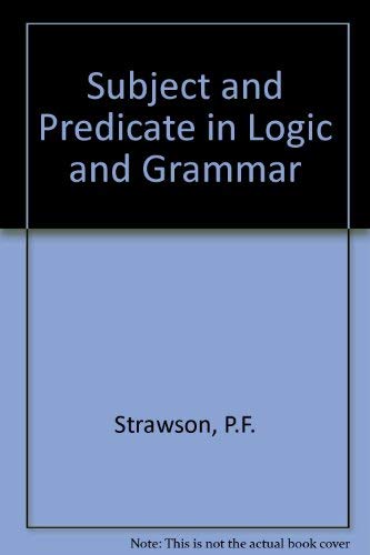 Beispielbild fr Subject and Predicate in Logic and Grammar zum Verkauf von Better World Books