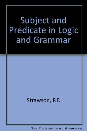 9780416821901: Subject and Predicate in Logic and Grammar