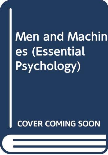 Beispielbild fr Men and Machines (Essential Psychology) zum Verkauf von Reuseabook