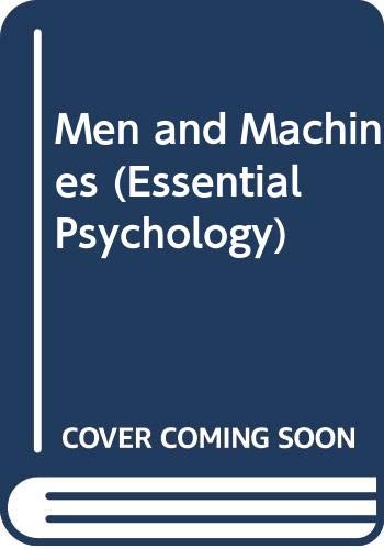 9780416823103: Men and Machines (Essential Psychology)