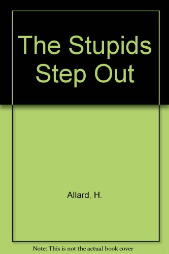 Stock image for THE STUPIDS STEP OUT. for sale by Hay Cinema Bookshop Limited
