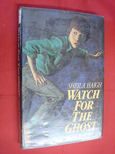 Stock image for Watch For The Ghost. for sale by Little Owl Books