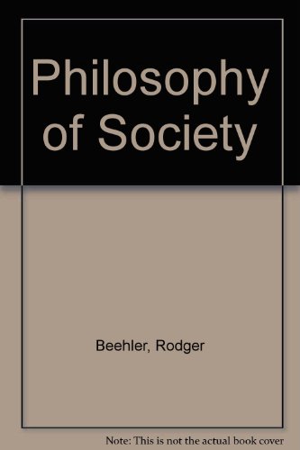 Stock image for Philosophy of Society for sale by Reuseabook