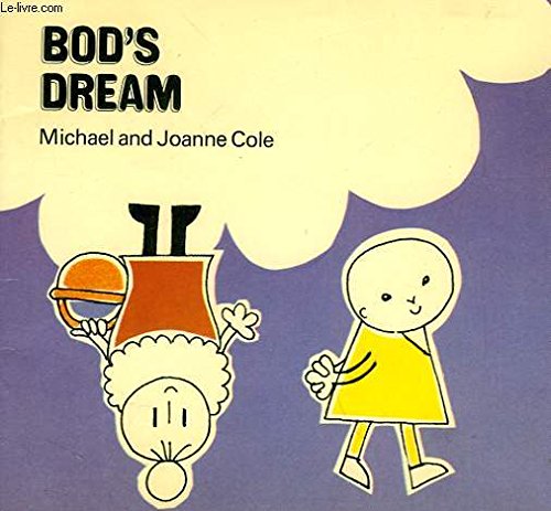 Bod's Dream (9780416837605) by Cole, Michael; Joanne Cole