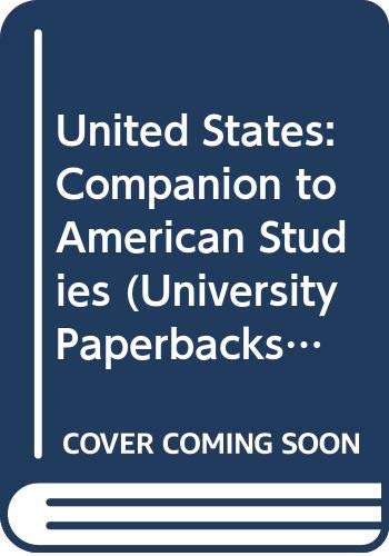 Beispielbild fr United States: Companion to American Studies (University Paperbacks) zum Verkauf von Buchpark