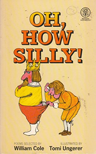 Stock image for Oh, How Silly! for sale by WorldofBooks