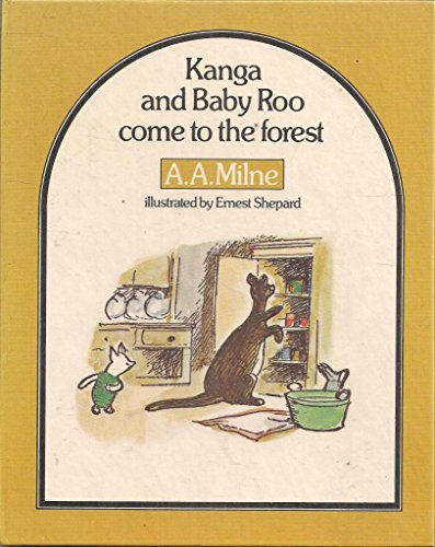 Beispielbild fr Kanga and Baby Roo come to the Forest zum Verkauf von PEND BOOKS