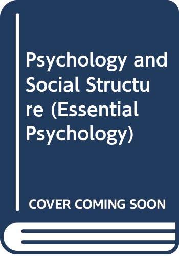 Psychology and social structure (Essential psychology) (9780416843606) by Stacey, Barrie
