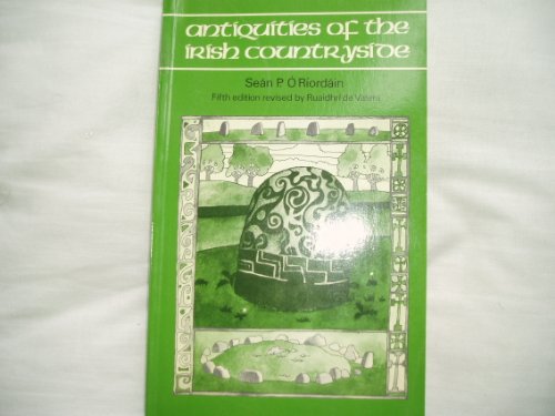 Beispielbild fr Antiquities of the Irish Countryside zum Verkauf von Books From California