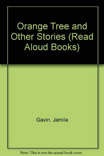 Orange Tree & Other Stories (9780416862409) by GAVIN J