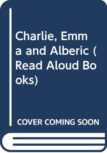 Charlie, Emma & Alberic (9780416879506) by GREAVES M