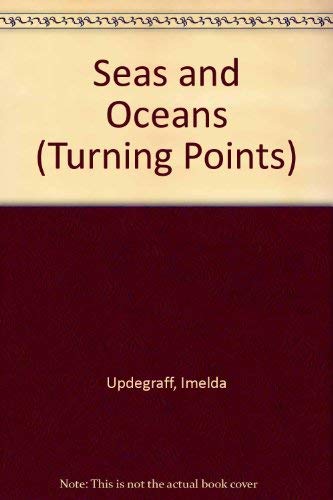 9780416881509: Seas and Oceans (Turning Points)