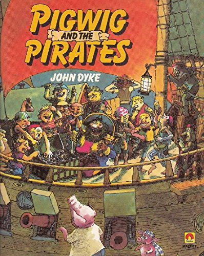 Beispielbild fr Pigwig and the Pirates zum Verkauf von WorldofBooks