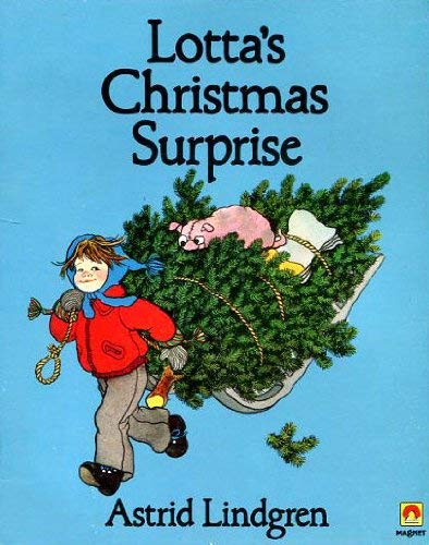 Lotta's Christmas Surprise Pb (9780416886009) by LINDGREN A