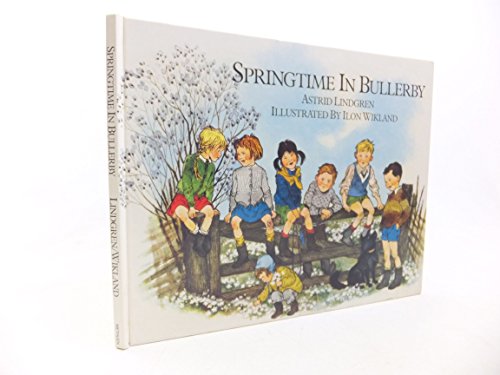 Springtime in Bullerby (9780416887105) by Astrid Lindgren