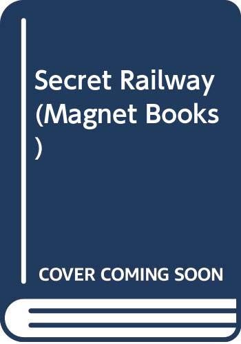 9780416894004: Secret Railway