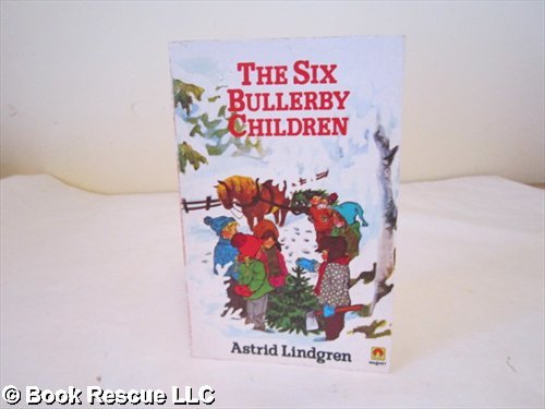 Six Bullerby Children - Lindgren