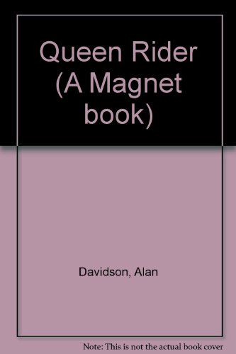 9780416898309: Queen Rider (A Magnet book)