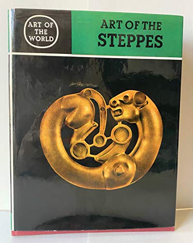 Stock image for Art of the Steppes for sale by Better World Books: West