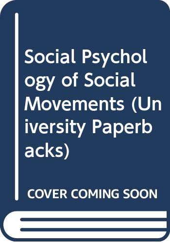 Stock image for Social Psychology of Social Movements (University Paperbacks) for sale by books4u31