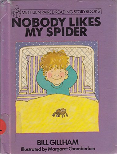 Stock image for Nobody Likes My Spider (Methuen paired reading storybooks) for sale by WorldofBooks