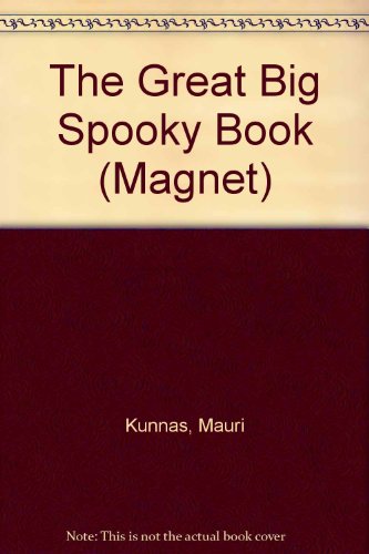 The Great Big Spooky Book (9780416960808) by Kunnas, Mauri