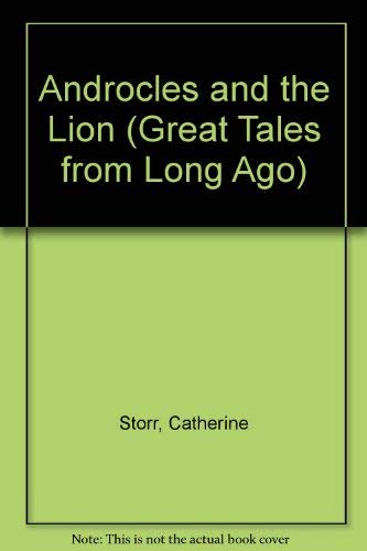 9780416961102: Great Tales from Long Ago: Androcles and the Lion (Great Tales from Long Ago)