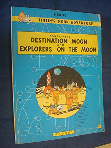 Imagen de archivo de TINTIN'S MOON ADVENTURE ; CONTAINING DESTINATION MOON AND EXPLORERS ON THE MOON a la venta por Librairie rpgraphic