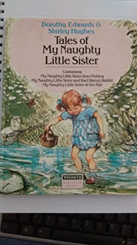 Beispielbild fr Tales of My Naughty Little Sister / My Naughty Little Sister Goes Fishing zum Verkauf von WorldofBooks