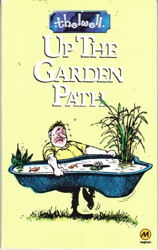 Stock image for Up the Garden Path for sale by SecondSale
