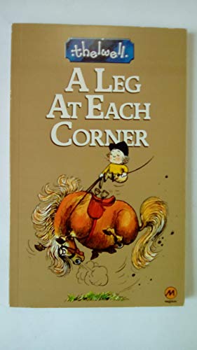 Stock image for Leg at Each Corner for sale by Books of the Smoky Mountains