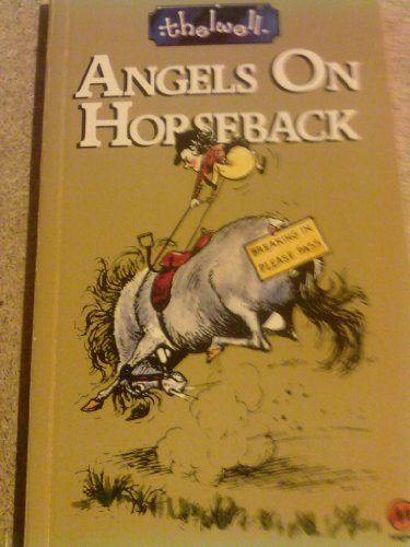 Beispielbild fr Angels on Horseback zum Verkauf von SecondSale