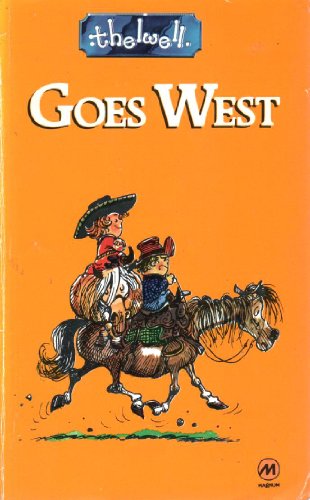 Beispielbild fr Thelwell Goes West zum Verkauf von Half Price Books Inc.