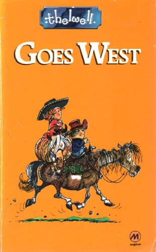 Imagen de archivo de Thelwell Goes West a la venta por Half Price Books Inc.